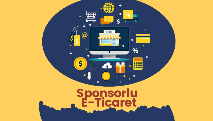 Sponsorlu E-Ticaret