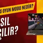 windows oyun modu nedir?