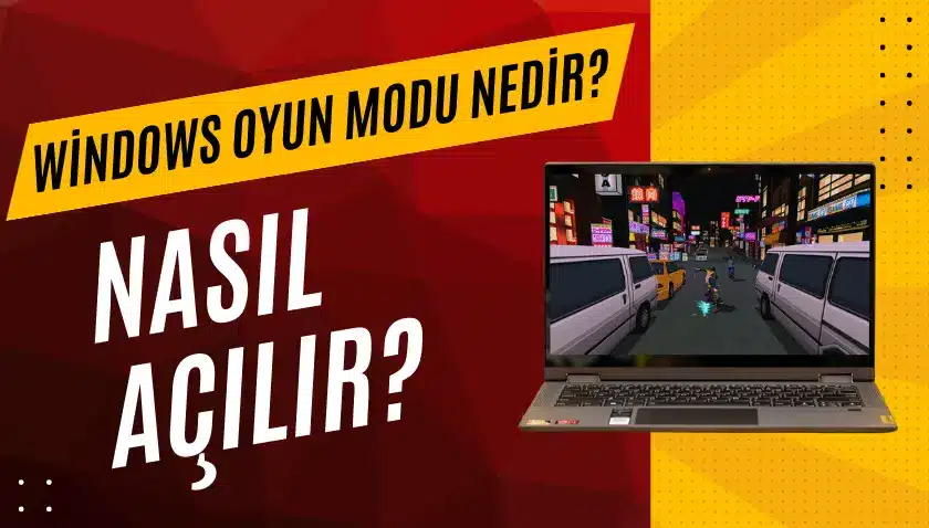 windows oyun modu nedir?